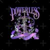 flat750x075f pad750x1000f8f8f8 3 - Powerless Merch