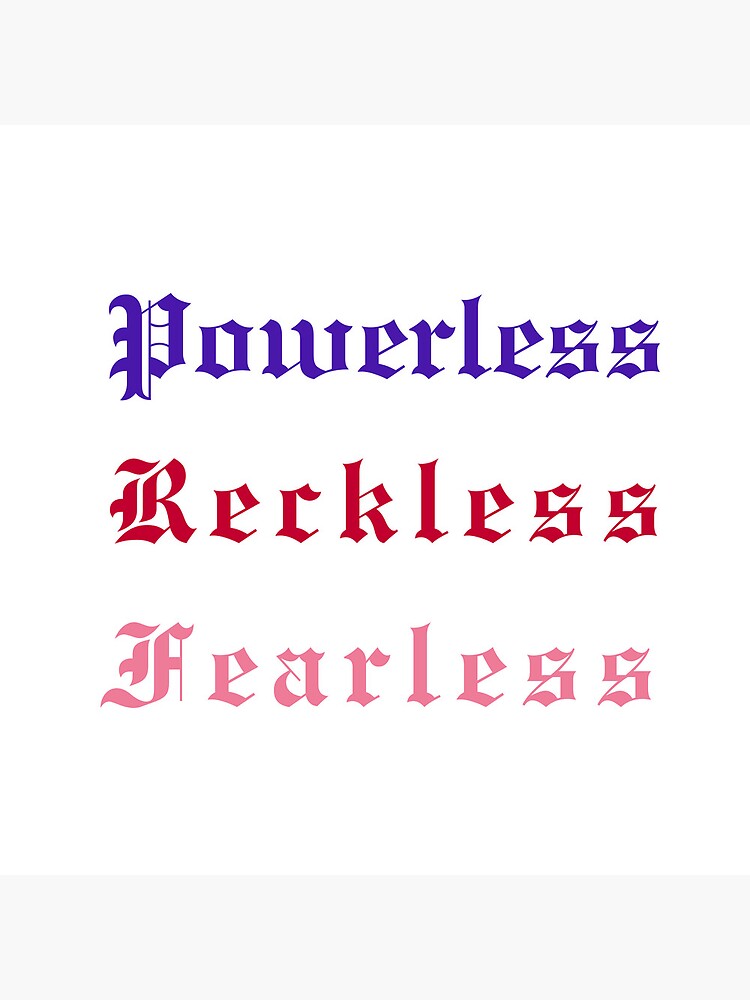 Powerless “reckless & Fearless” Quote Shower Curtain - Image 2