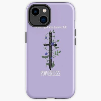 “for Every Girl Who Felt Powerless” Iphone Case