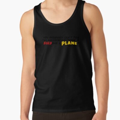 Powerless Quote “bird Vs Plane” Tank Top