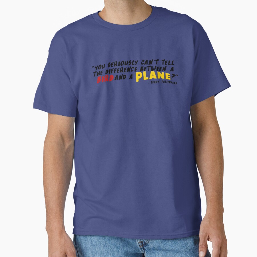 Powerless Quote “bird Vs Plane” T-shirt - Image 4
