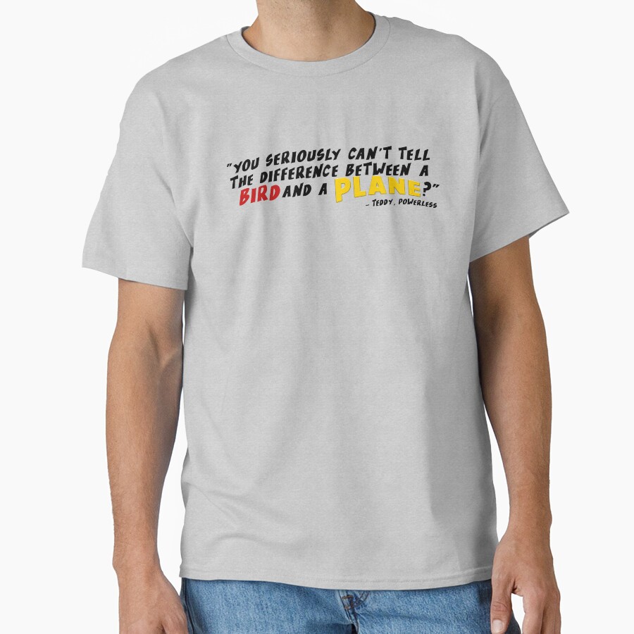 Powerless Quote “bird Vs Plane” T-shirt - Image 3