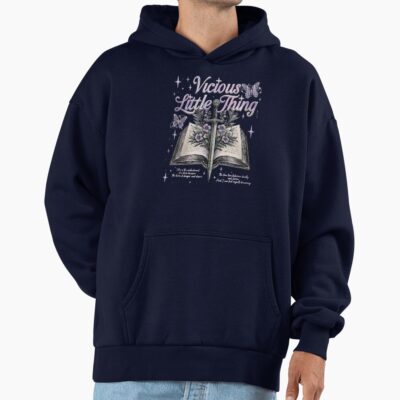 Powerless “vicious Little Thing” Quote Hoodie