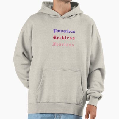 Powerless “reckless & Fearless” Quote Hoodie