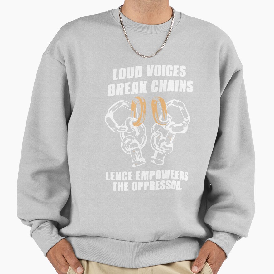 Powerless Quote “silence Empowers The Oppressor” Sweatshirt - Image 4