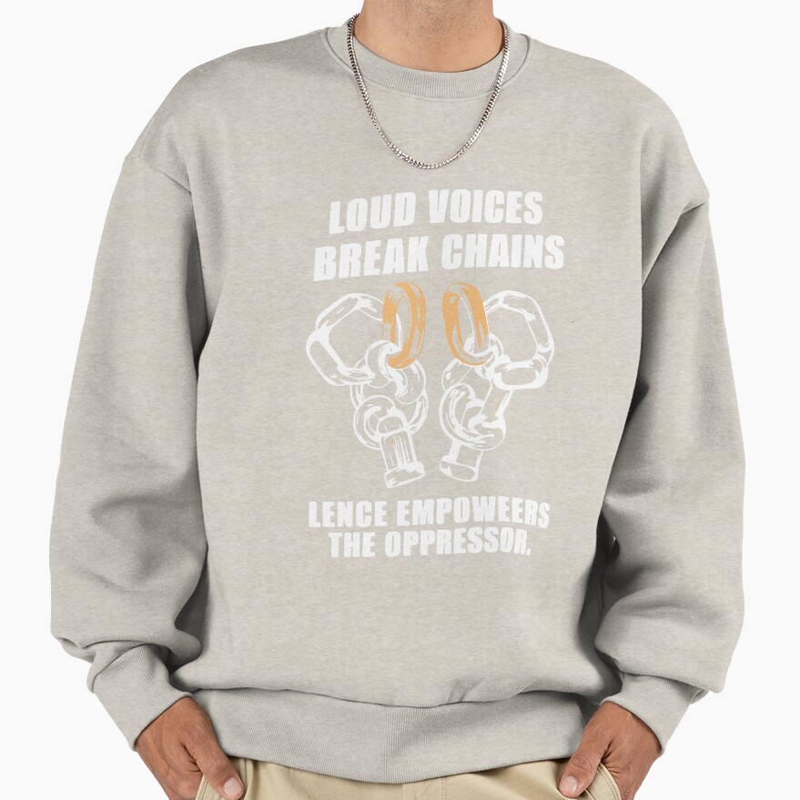 Powerless Quote “silence Empowers The Oppressor” Sweatshirt - Image 3